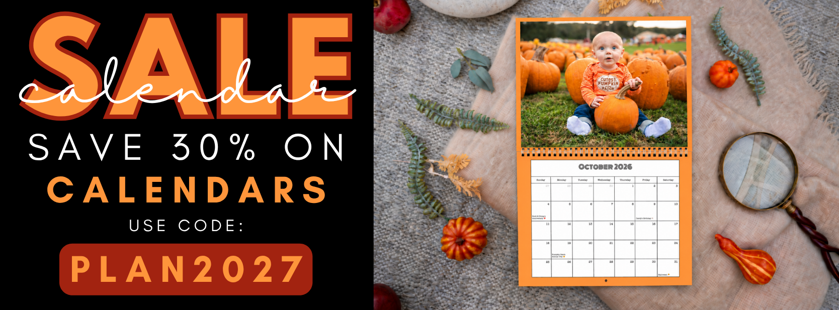 Calendar sale — save 30% on calendars with code PLAN2027
